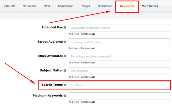 Once you’re in the backend, select the ‘Keywords”’tab, and you will see six fields. Enter your list in the ‘Search Terms’ field then click ‘Save & Finish’.-1