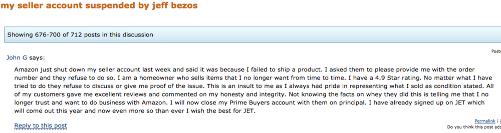   A forum post from an Amazon seller who claims to have their account shut down by Amazon because of a late shipment.   